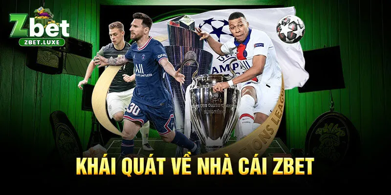 Khái quát về nhà cái ZBET Khái quát về nhà cái ZBET