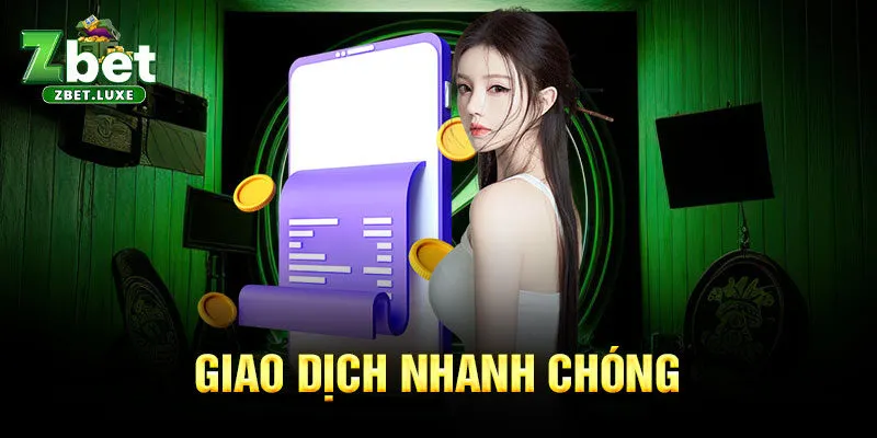 Giao dịch nhanh chóng Giao dịch nhanh chóng